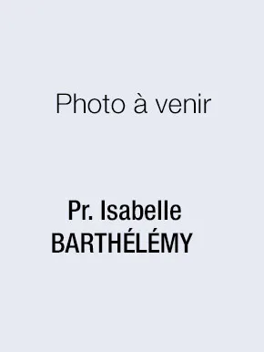 Pr Isabelle BARTHÉLÉMY